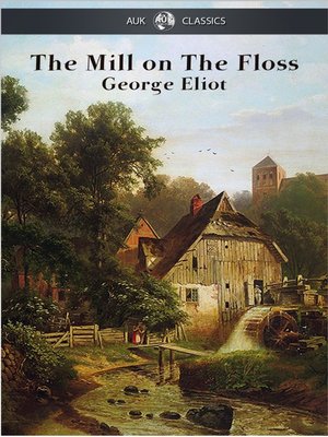 The Mill on the Floss - ebook